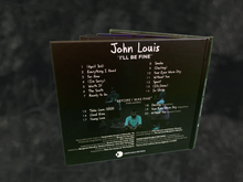 Load image into Gallery viewer, John Louis - &quot;I&#39;ll Be Fine [Deluxe Edition]&quot; - Limited Edition Digibook
