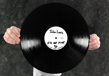 Load image into Gallery viewer, John Louis - &quot;I&#39;ll Be Fine&quot; - Vinyl Test Pressings
